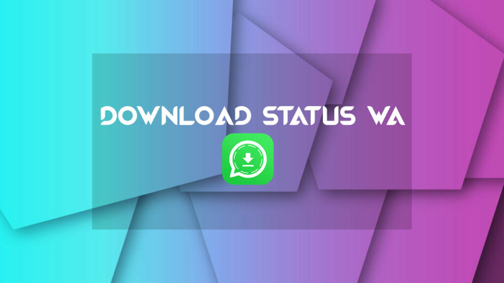 Download Status Wa