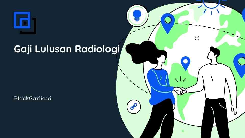 Gaji Lulusan Radiologi