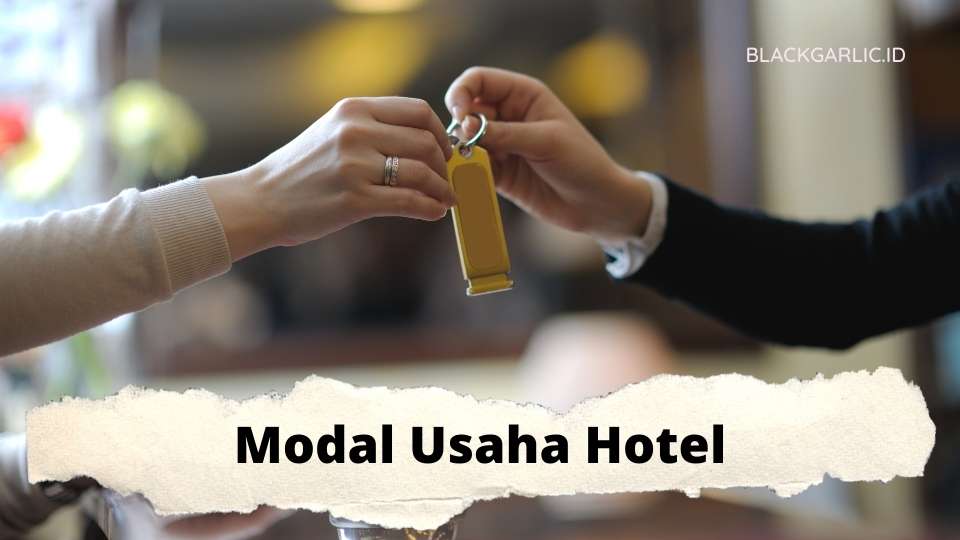 modal usaha hotel