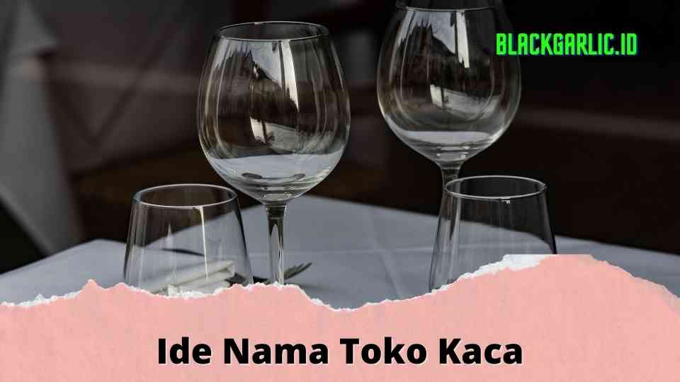 Nama Toko Kaca 1