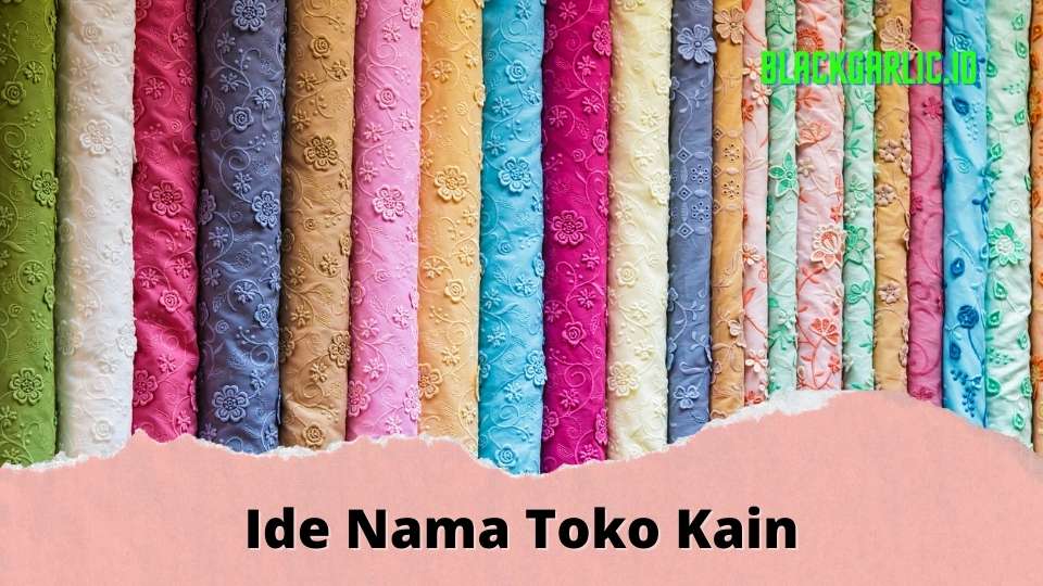 Nama Toko Kain