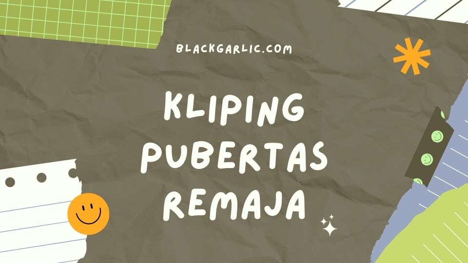 Kliping Pubertas Remaja