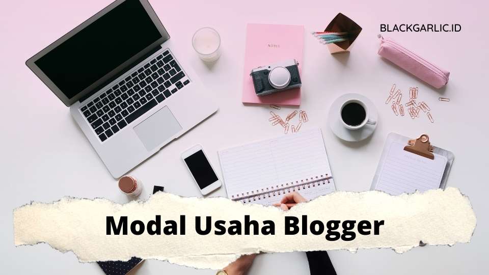 Modal Usaha Blogger