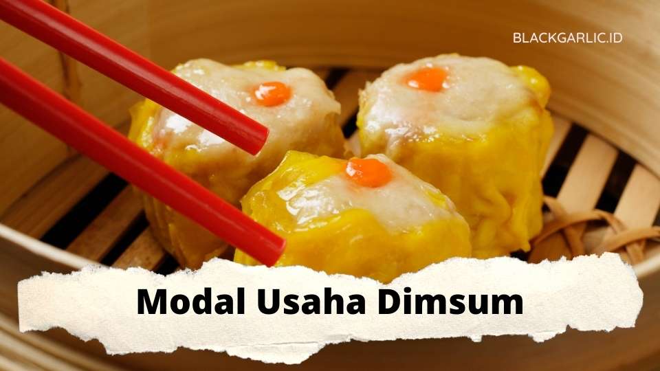 Modal Usaha Dimsum