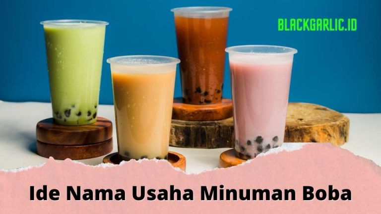 60 Ide Nama Minuman Boba Yang Unik 0094