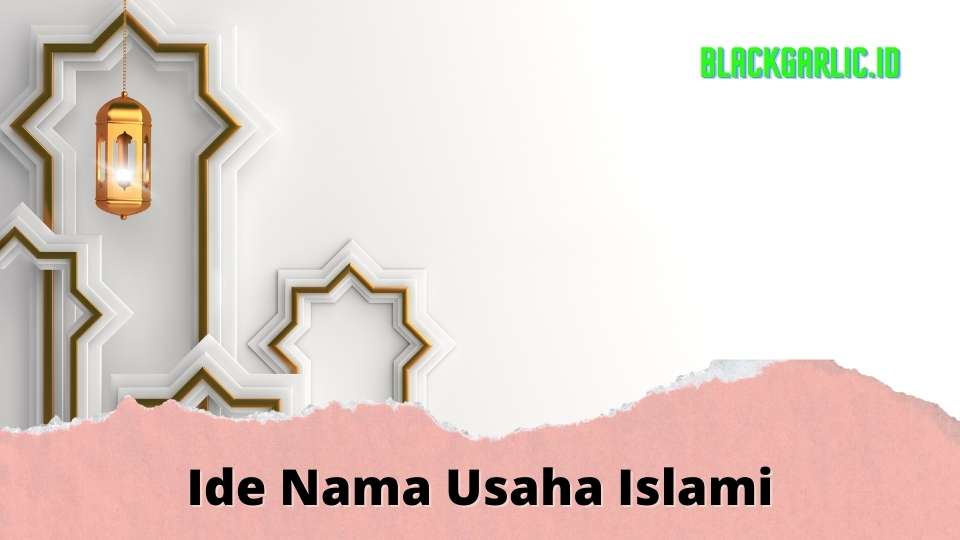 Nama Usaha Islami