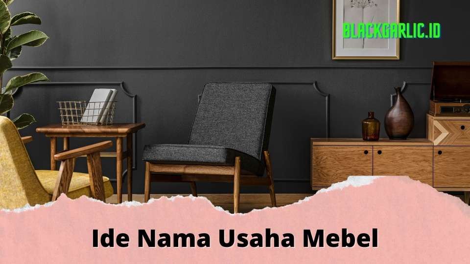 Nama Usaha Mebel