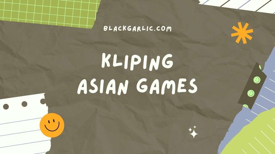 Kliping Asian Games