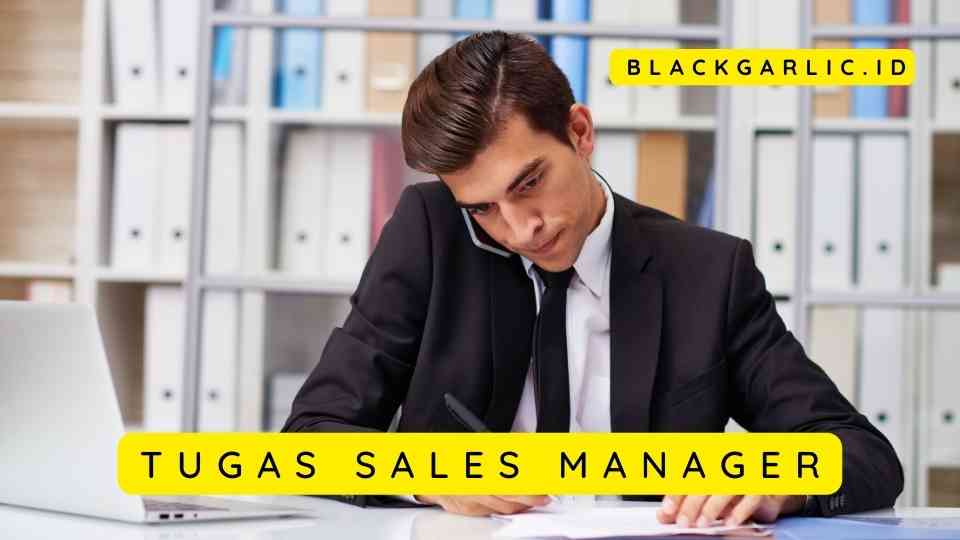 Tugas Sales Manager