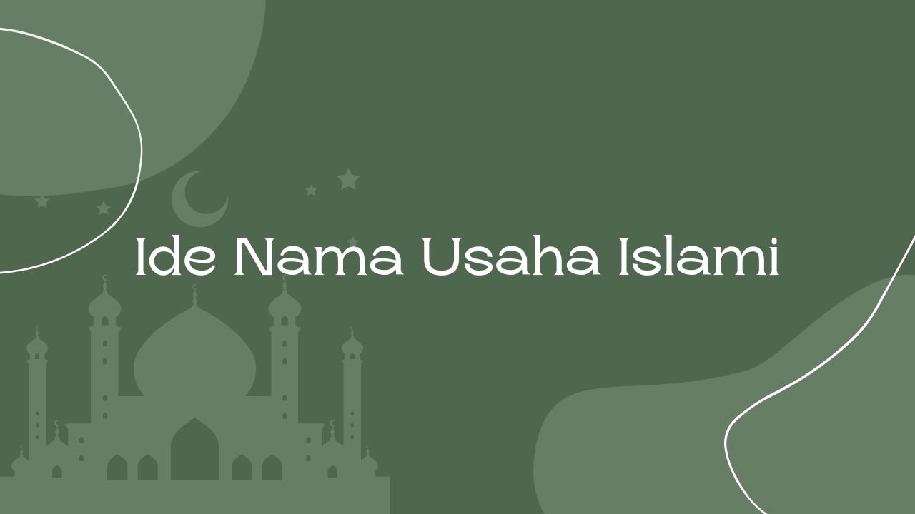 Nama Usaha Islami