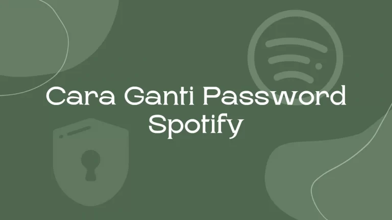 Cara Ganti Password Spotify